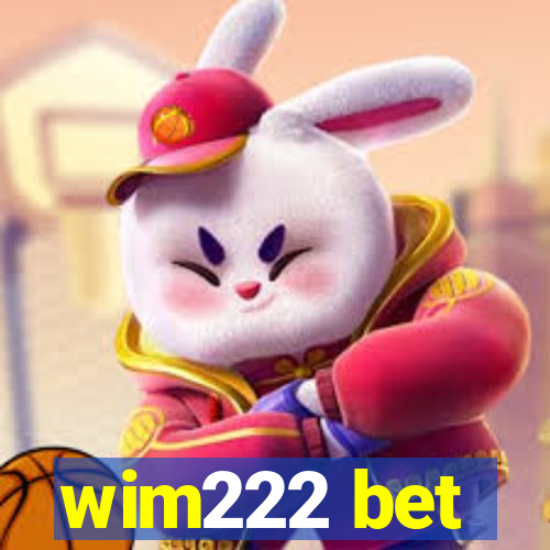 wim222 bet